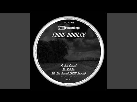 Craig Bratley — The Sound (OOFT! Remix)