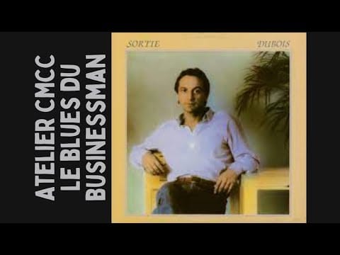 Claude Dubois — Atelier CMCC - Le blues du businessman (J'aurais voulu être un artiste) Claude Dubois et Céline Dion