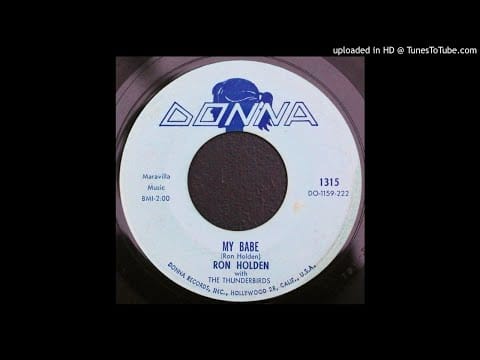 Ron Holden — Ron Holden with The Thunderbirds - My Babe - 1959 R&B