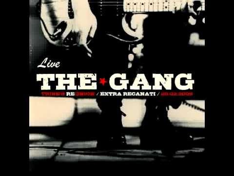 The Gang (3) — THE GANG  Badlands (album version)