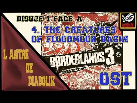 Jesper Kyd — OST Borderlands 3 -Disque 1 Face A - 4. The Creatures of Floodmoor Basin