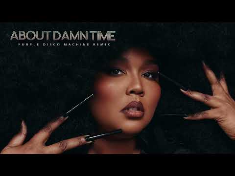 Lizzo — About Damn Time (Purple Disco Machine Remix)