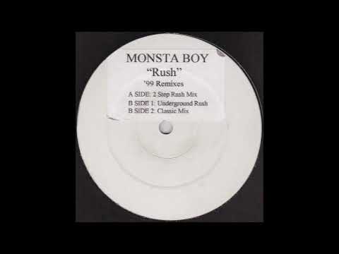 Monsta Boy — Monsta Boy - Rush (Underground Rush Mix)