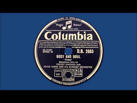 Freddy Gardner — Freddy Gardner with Peter Yorke & His Concert Orchestra - Body And Soul