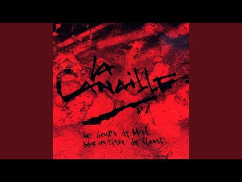 La Canaille — Mon camp