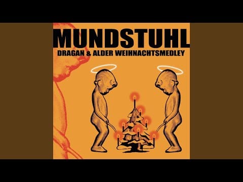 Mundstuhl — Dragan und Alder "Weihnachtsmedley" (Den konkrede Geschichten Mix)