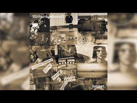Richard Ashcroft
 — Richard Ashcroft - Sonnet (Official Audio)