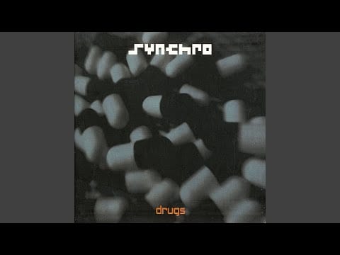 Synchro — Drugs (Hard)