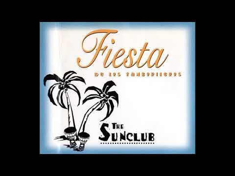 The Sunclub — The Sunclub - Fiesta De Los Tamborileros (Vince´s Distorted Duck Mix)