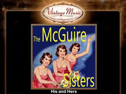 McGuire Sisters — The McGuire Sisters -- His and Hers
