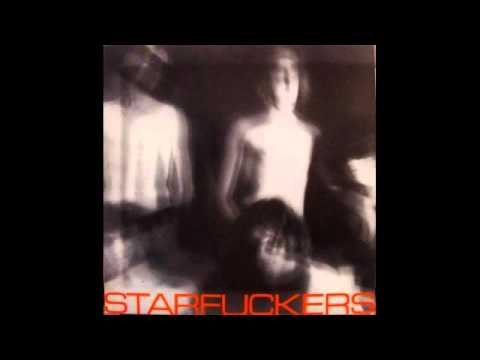 Starfuckers — Starfuckers - The Right Side