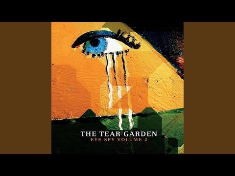 The Tear Garden — It's Your Karma
