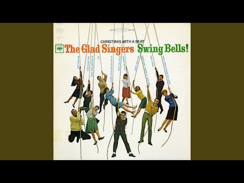 The Glad Singers — Deck the Halls