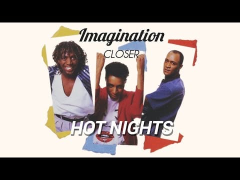 Imagination — Hot Nights - Imagination