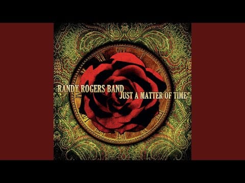 Randy Rogers Band — If Anyone Asks