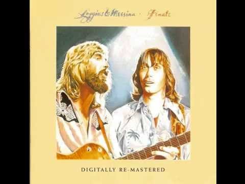 Loggins And Messina — Lately My Love (Live) - Loggins & Messina Finale