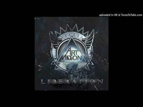 Art Nation — Art Nation - What Do You Want (Liberation - 2017)