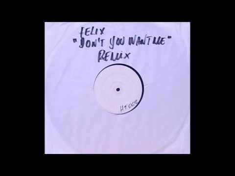 Felix — Felix - Don't You Want My Lovin' (Dark By Design Remix) [HTUK]