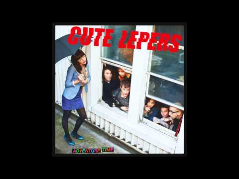 The Cute Lepers — the cute lepers - noisy song