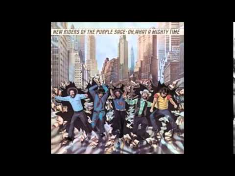 New Riders of the Purple Sage — New Riders of the Purple Sage - Up Against the Wall, Redneck Mother