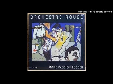 Orchestre Rouge — orchestre rouge more passion fodder side 2