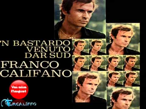 Franco Califano — Franco Califano - 'N bastardo