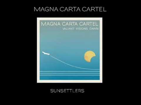Magna Carta Cartel — Magna Carta Cartel - Sunsettlers