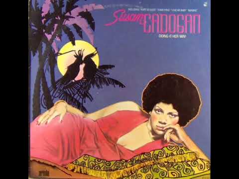 Susan Cadogan — Susan Cadogan - will you love me tomorrow