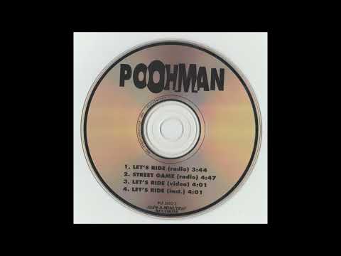 Pooh-Man — Pooh-Man - Let's Ride (Radio) [1994 East Oakland,CA]