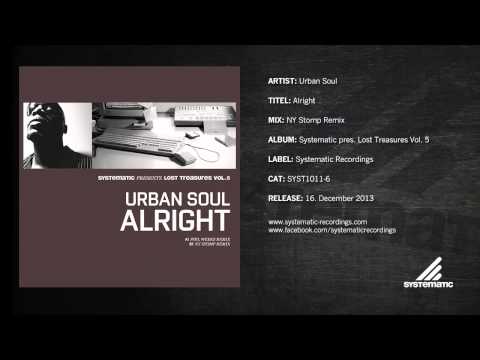 Urban Soul — Urban Soul - Alright (NY Stomp Remix)
