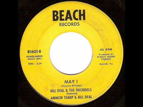 Bill Deal & The Rondells — Bill Deal & The Rhondels - May I (Featuring Ammon Tharp & Bill Deal)