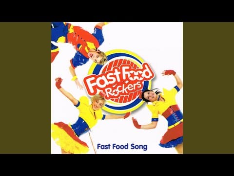 Fast Food Rockers — Fast Food Song [Sing-a-Long-a-Fast-Food-Song]