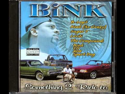 Bink (2) — Made Niggas By Bink Ft Rufless Keak The Sneak Slick & 808