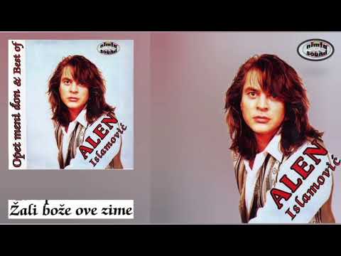 Alen Islamović — Alen Islamović - Žali bože ove zime - (Audio 1995)