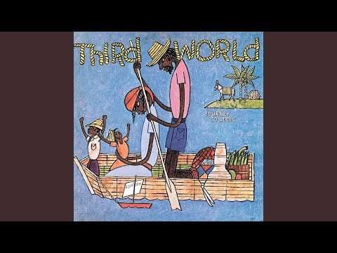 Third World — Journey To Addis