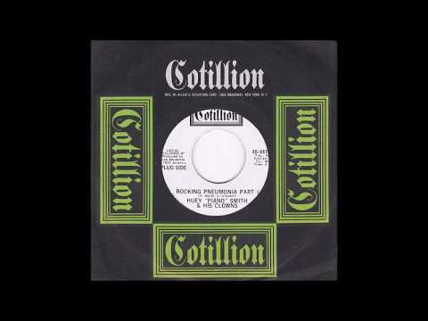 Huey "Piano" Smith & His Clowns — HUEY 'PIANO' SMITH & HIS CLOWNS - Rocking Pneumonia Parts I & II  (1972)