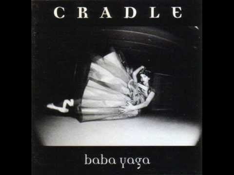 Cradle (3) — Cradle - Baba Yaga - 1996 (full album)