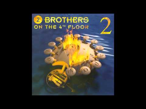 2 Brothers On The 4th Floor — 2 Brothers On The 4th Floor - Fly (From the album "2"  1996)