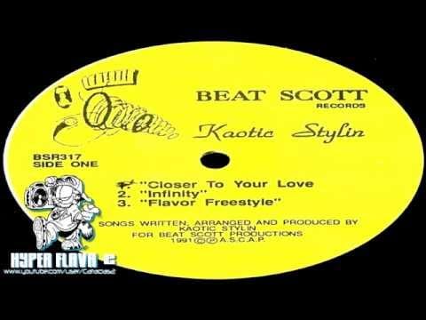 Kaotic Stylin — Kaotic Stylin ‎- Closer To Your Love (Full Vinyl, 12'') (1991)