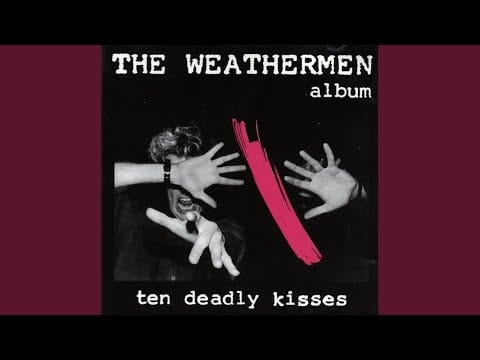 The Weathermen — D, D And D