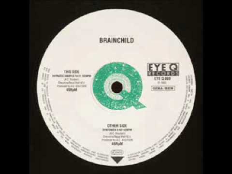 Brainchild — Brainchild - Hypnotic shuffle
