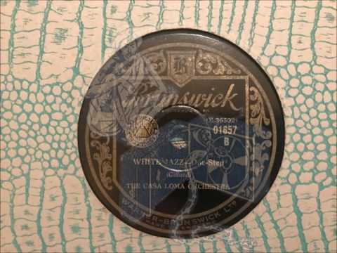 Casa Loma Orchestra — WHITE JAZZ - CASA LOMA ORCHESTRA