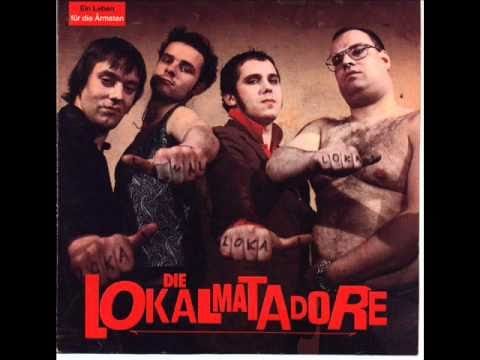 Die Lokalmatadore — Lokalmatadore - In den Arsch
