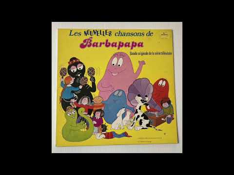 Barbapapa — Les nouvelles chansons de Barbapapa- Ricet Barrier- bande originale