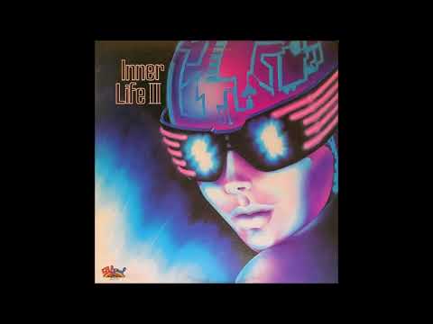 Inner Life — Inner Life  -  I Like It Like That