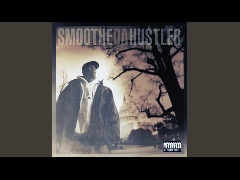 Smoothe Da Hustler — My Brother My Ace