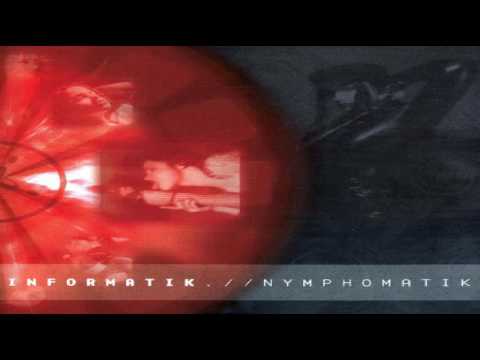 Informatik — INFORMATIK - "Nymphomatik" (CD, 2002 - FULL ALBUM)