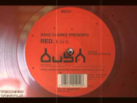 Dave Clarke — Dave Clarke - Protective Custody