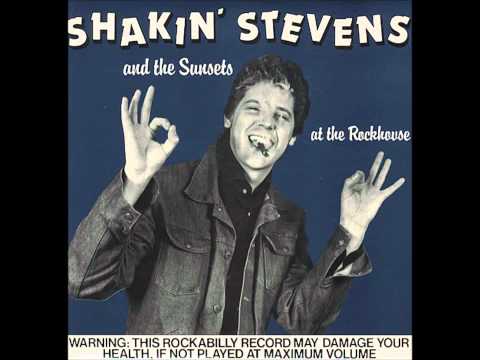 Shakin' Stevens And The Sunsets — You Mostest Girl