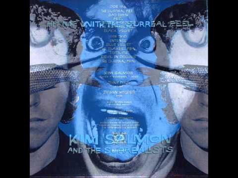 Kim Salmon And The Surrealists — Kim Salmon & The Surrealists - Intense